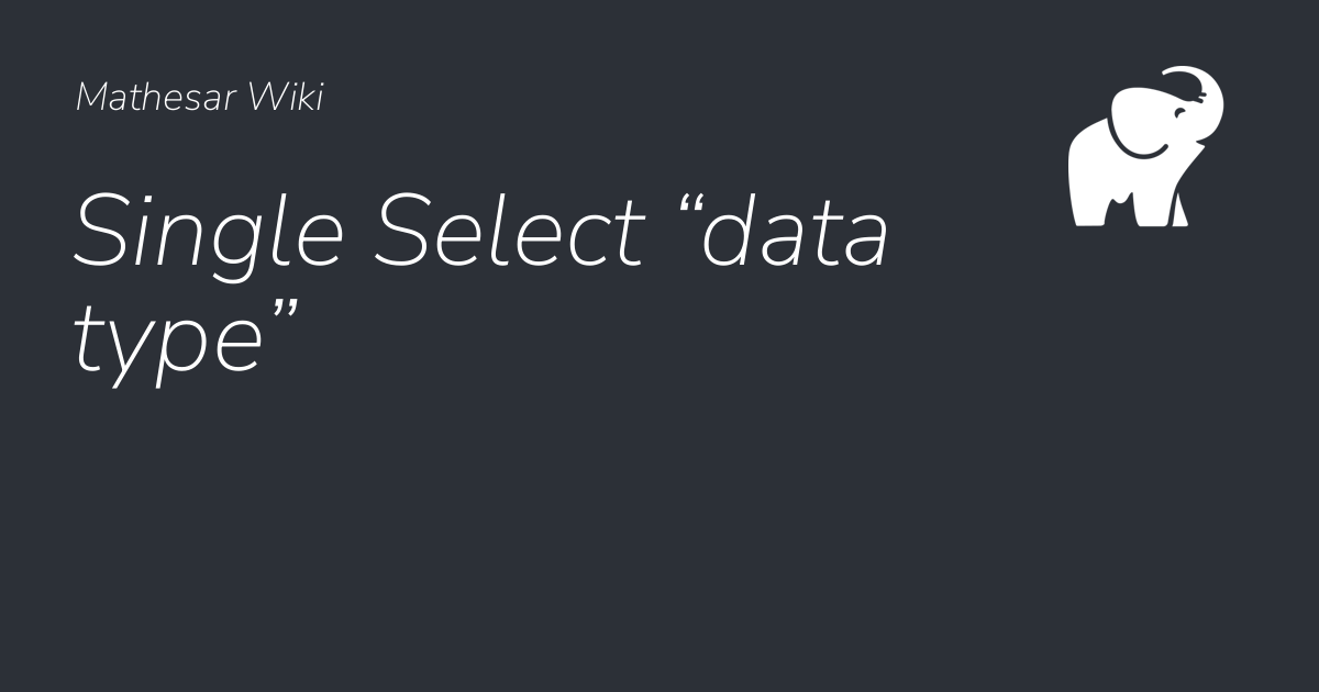 Single Select “data type” - Mathesar Wiki